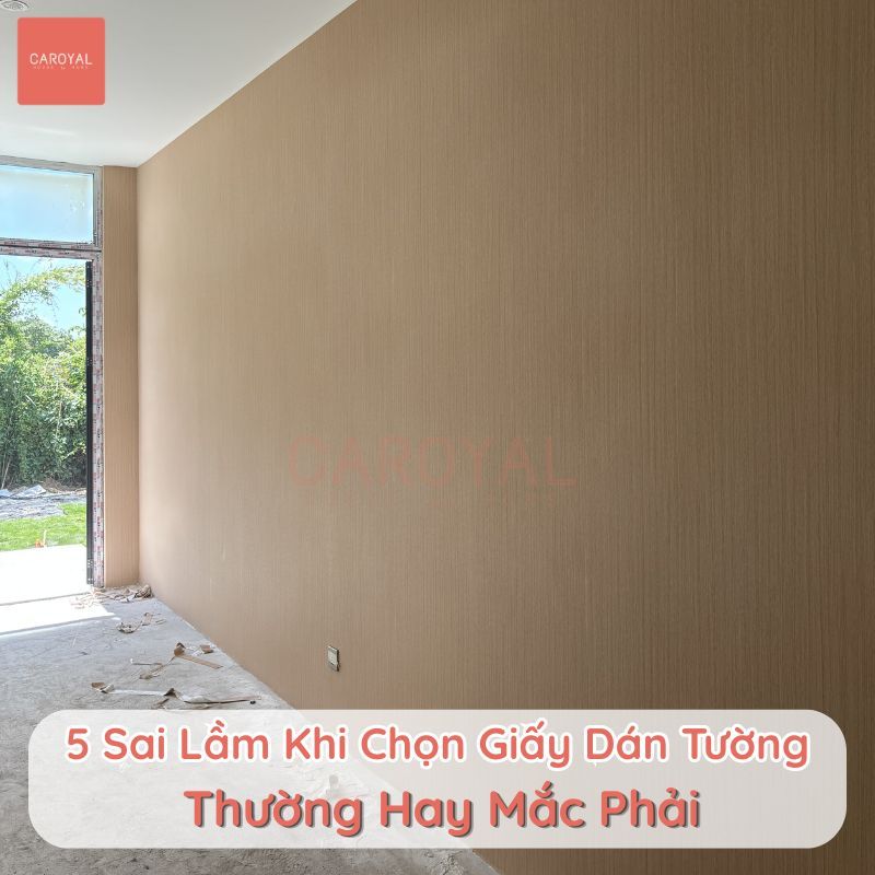 lua chon giay dan tuong 04 1